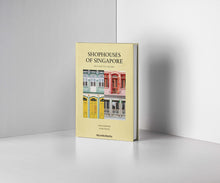 画像をギャラリービューアに読み込む, Shophouses of Singapore: Beyond The Facade